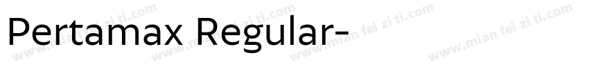 Pertamax Regular字体转换